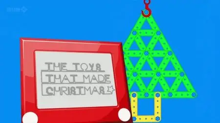 BBC - The Toys That Made Christmas (2011)