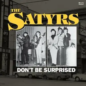 The Satyrs - Don't Be Surprised (2023)