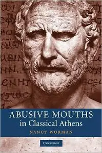 Abusive Mouths in Classical Athens (repost)