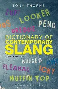 Dictionary of Contemporary Slang (4th Revised edition)