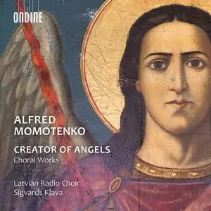 Sigvards Kļava, Latvian Radio Choir - Alfred Momotenko: Sacred Choral Works (2022)