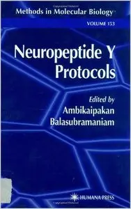Neuropeptide Y Protocols (Methods in Molecular Biology) (repost)