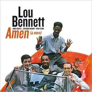 Lou Bennett - Amen (& More) (2017)