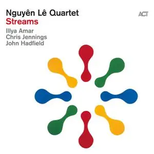 Nguyên Lê Quartet - Streams (2019) [Official Digital Download]