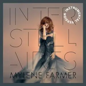Mylène Farmer - Interstellaires (2022)
