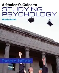 A Student's Guide to Studying Psychology (3rd Edition) (Repost)