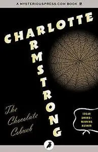 «The Chocolate Cobweb» by Charlotte Armstrong