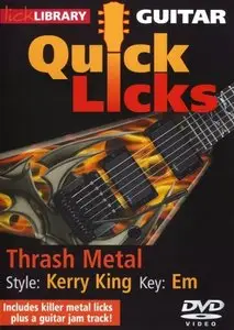 Lick Library - Quick Licks Kerry King Thrash Metal, Key E minor