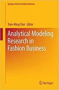 Analytical Modeling Research in Fashion Business (Repost)