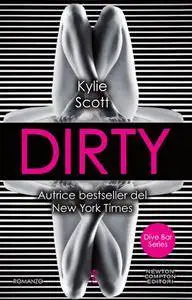 Kylie Scott - Dirty. Dive bar series