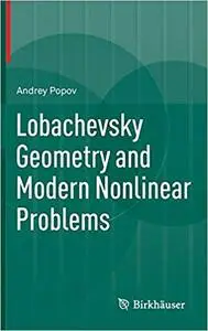 Lobachevsky Geometry and Modern Nonlinear Problems