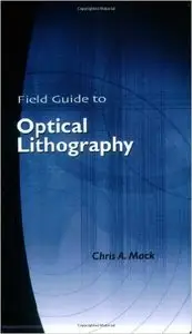 Field Guide to Optical Lithography