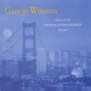 George Winston - Linus & Lucy: The Music of Vince Guaraldi (1996)