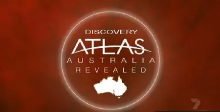 Discovery Atlas: Australia Revealed / Атлас Дискавери: Австралия (2006) [ReUp]