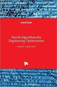 Search Algorithms for Engineering Optimization