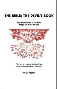 The Bible: The Devil's Book
