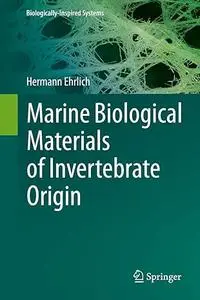 Marine Biological Materials of Invertebrate Origin (Repost)