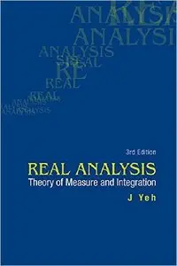 Real Analysis: Theory Of Measure And Integration (3rd Edition)