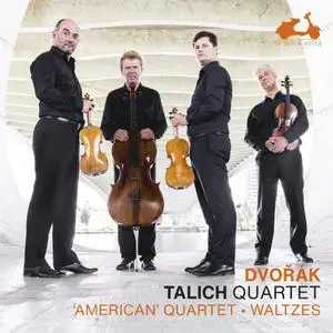 Talich Quartet - Dvořák American Quartet, 8 Waltzes (2022)