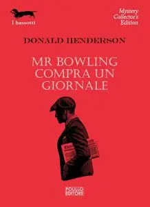 Donald Henderson - Mr Bowling compra un giornale