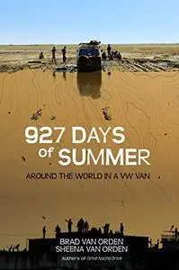 927 Days of Summer: Around the World in a VW Van