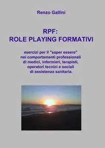 RPF: ROLE PLAYING FORMATIVI
