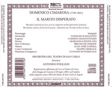 Antonino Fogliani, Orchestra del Teatro di San Carlo - Domenico Cimarosa: Il Marito disperato (2006)
