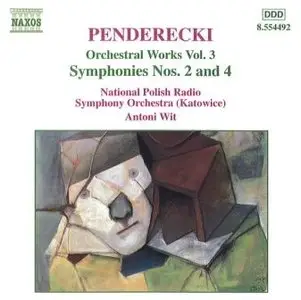 Krzysztof Penderecki - Symphonies 2 & 4 (Antoni Wit) [Repost]