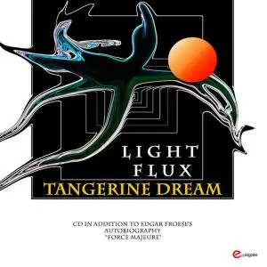 Tangerine Dream - Light Flux (2017/2020)