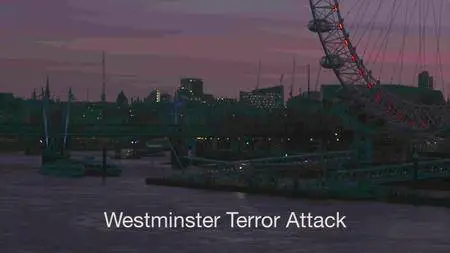 BBC - Panorama: Westminster Terror Attack (2017)