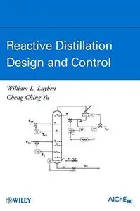 Reactive distillation design and control