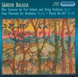 Sandor Balassa – Works for Orchestra (2004)
