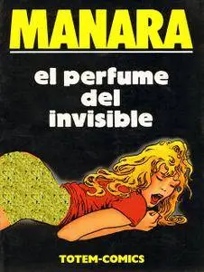 Milo Manara - El perfume del invisible