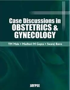 Case Discussions in Obstetrics and Gynecology