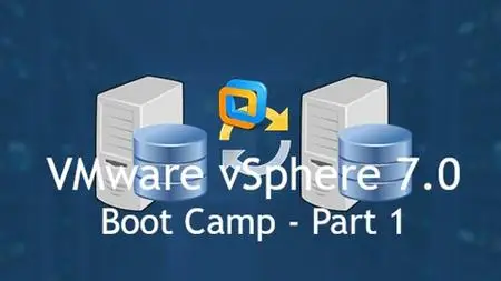 Mega Course - VMware vSphere 7.0 Boot Camp - Part 1