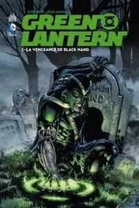 Green Lantern (DC Renaissance) - Tome 02 - La Vengeance de Black Hand