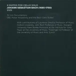 Pieter Wispelwey - JS Bach - 6 Suites For Cello Solo (2012) [2CD+DVD] {EPR-Classic}