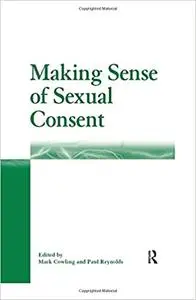 Making Sense of Sexual Consent