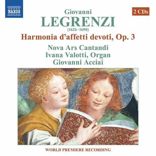 Nova Ars Cantandi, Ivana Valotti, Giovanni Acciai - Legrenzi: Harmonia ...