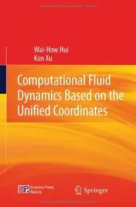 Computational Fluid Dynamics Based on the Unified Coordinates (repost)