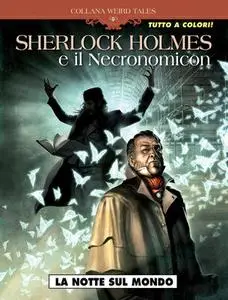 Cosmo Serie Blu 100 - Collana Weird Tales 39 - Sherlock Holmes, La notte sul mondo (Cosmo 2021-01)