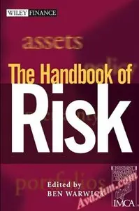 The Handbook of Risk (Wiley Finance) [Repost]