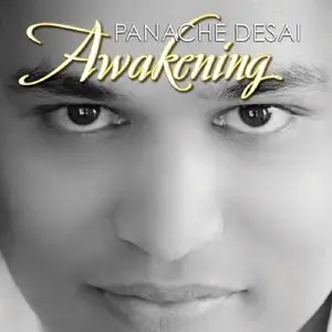 Panache Desai - Awakening - Guided Mediatations (2009)