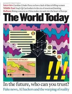 The World Today - June & July 2019