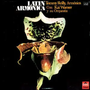 Tommy Reilly & Kai Warner Orchestra – Latin Armonica (1970)