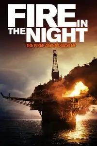 BBC - Piper Alpha: Fire in the Night (2013)