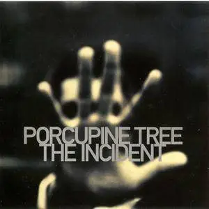 Porcupine Tree - The Incident (2009)