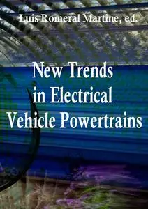 "New Trends in Electrical Vehicle Powertrains" ed. by Luis Romeral Martinez