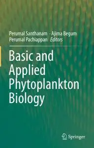 Basic and Applied Phytoplankton Biology (Repost)