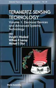 Terahertz Sensing Technology, Vol. 1: Electronic Devices and Advanced Systems Technology (repost)
